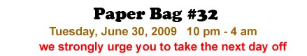 Paper Bag #28 - June 30, 2005